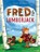 Fred & the Lumberjack, Steven Weinberg - Gebonden - 9781481429832