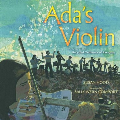 Ada's Violin, Susan Hood - Gebonden - 9781481430951