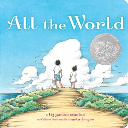 Scanlon, L: All the World, Liz Garton Scanlon - Gebonden - 9781481431217