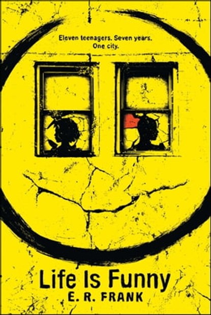 Life Is Funny, E. R. Frank - Ebook - 9781481431651