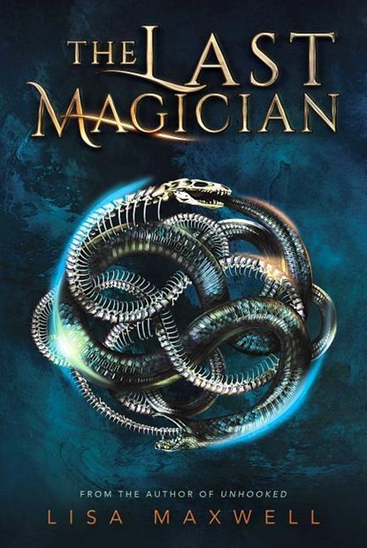 LAST MAGICIAN, MAXWELL,  Lisa - Gebonden - 9781481432078
