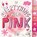 If Everything Were Pink, Hannah Eliot - Gebonden - 9781481435383