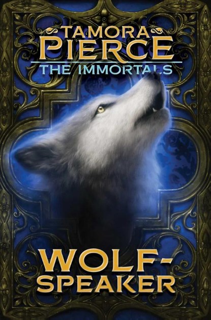 WOLF-SPEAKER R/E, Tamora Pierce - Paperback - 9781481440240