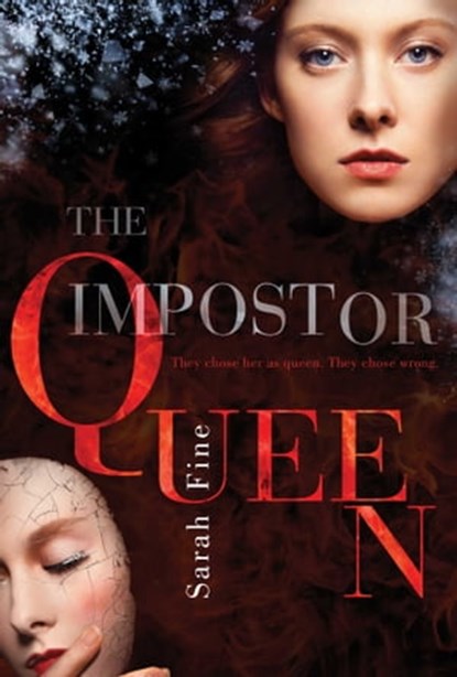 The Impostor Queen, Sarah Fine - Ebook - 9781481441926