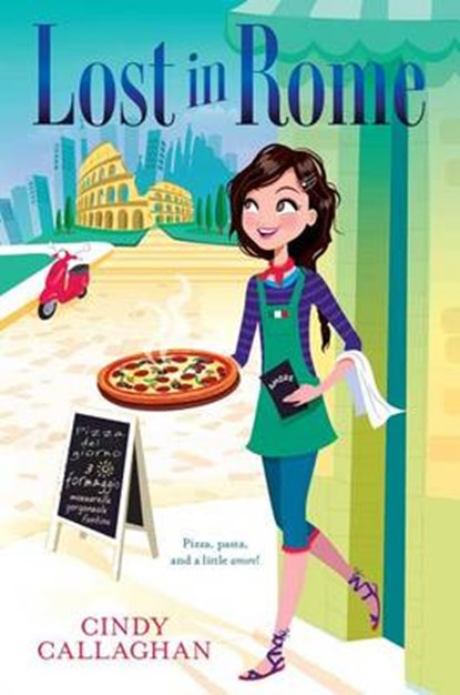 Lost in Rome, CALLAGHAN,  Cindy - Gebonden - 9781481442824