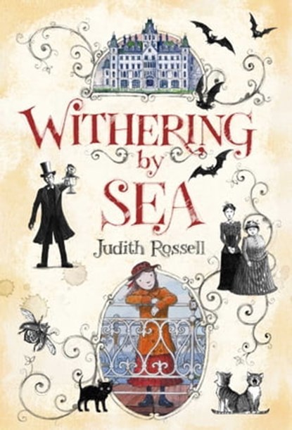 Withering-by-Sea, Judith Rossell - Ebook - 9781481443692