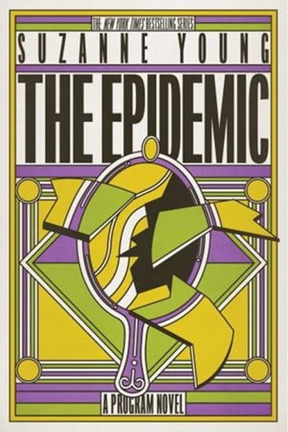 The Epidemic, Suzanne Young - Ebook - 9781481444699