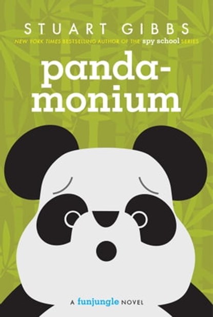 Panda-monium, Stuart Gibbs - Ebook - 9781481445696