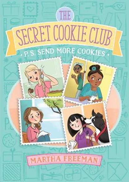 P.S. Send More Cookies, Martha Freeman - Gebonden - 9781481448246