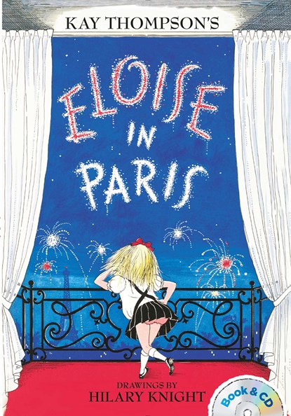 Eloise in Paris, Kay Thompson - Paperback - 9781481451567