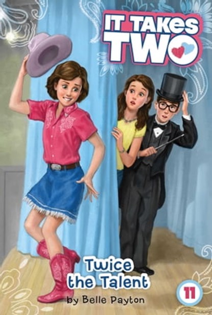 Twice the Talent, Belle Payton - Ebook - 9781481452656