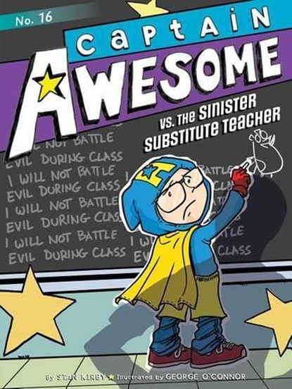 Captain Awesome vs. the Sinister Substitute Teacher, Stan Kirby - Paperback - 9781481458580