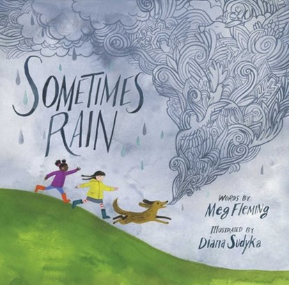 SOMETIMES RAIN, Meg Fleming - Gebonden - 9781481459181