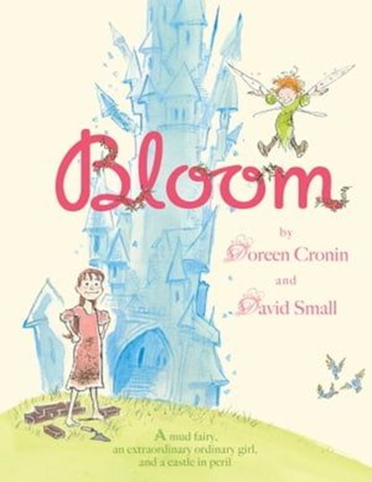 Bloom, Doreen Cronin - Ebook - 9781481460057