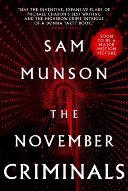 The November Criminals, Sam Munson - Ebook - 9781481462877