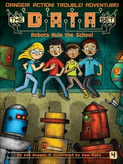 Robots Rule the School, Ada Hopper - Ebook - 9781481463140