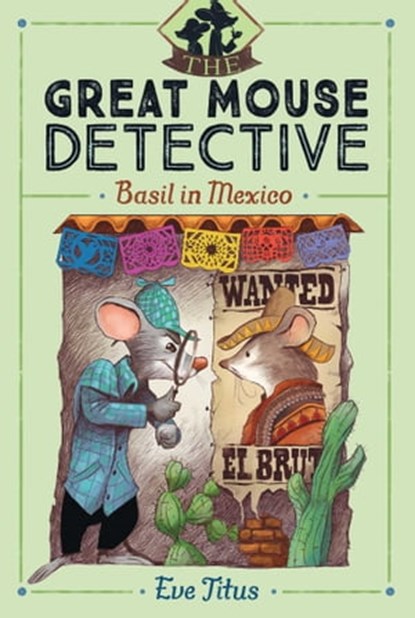 Basil in Mexico, Eve Titus - Ebook - 9781481464093