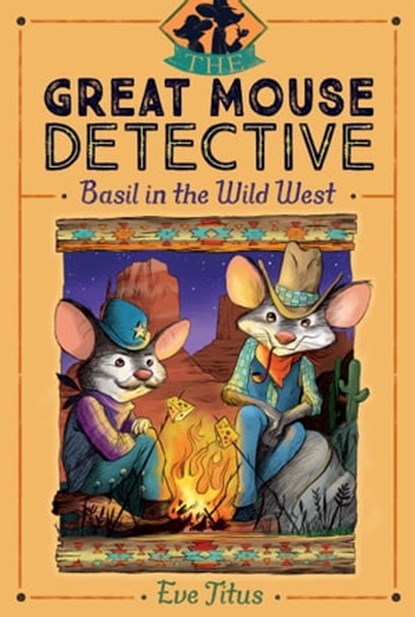 Basil in the Wild West, Eve Titus - Ebook - 9781481464123
