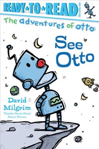 See Otto: Ready-To-Read Pre-Level 1, David Milgrim - Paperback - 9781481467964