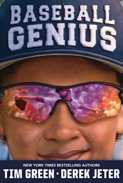 Baseball Genius, Tim Green ; Derek Jeter - Ebook - 9781481468664