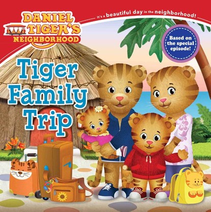 Tiger Family Trip, Becky Friedman - Paperback - 9781481477451