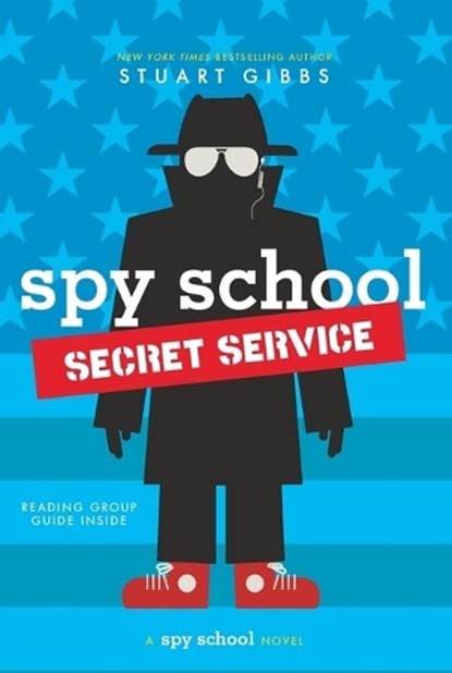 Spy School Secret Service, Stuart Gibbs - Paperback - 9781481477833