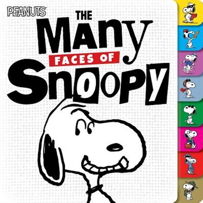 The Many Faces of Snoopy, Charles M. Schulz - Gebonden - 9781481477987