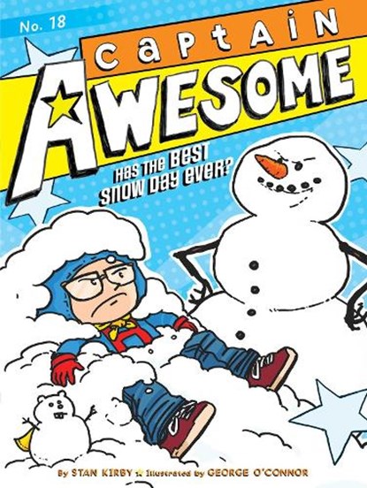 Captain Awesome Has the Best Snow Day Ever?, Stan Kirby - Paperback - 9781481478151