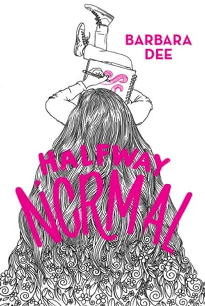 Halfway Normal, Barbara Dee - Ebook - 9781481478533