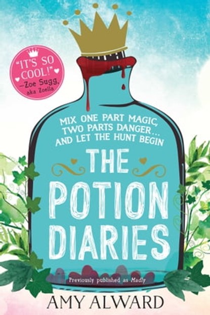 The Potion Diaries, Amy Alward - Ebook - 9781481480017