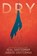 Shusterman, N: Dry, Neal Shusterman ; Jarrod Shusterman - Paperback - 9781481481977