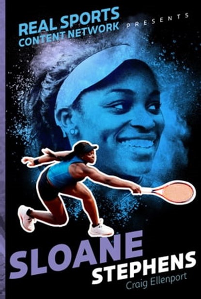 Sloane Stephens, Craig Ellenport - Ebook - 9781481482271