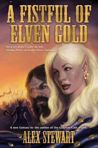 Fistful of Elven Gold, ALEX STEWART - Paperback - 9781481484138