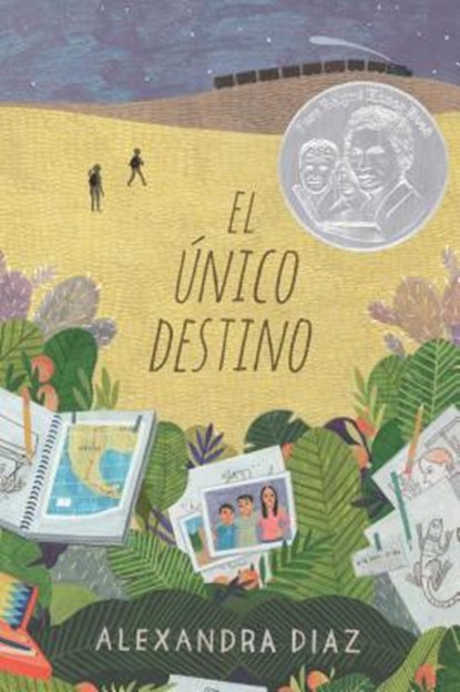 El Único Destino (the Only Road), Alexandra Diaz - Paperback - 9781481484428