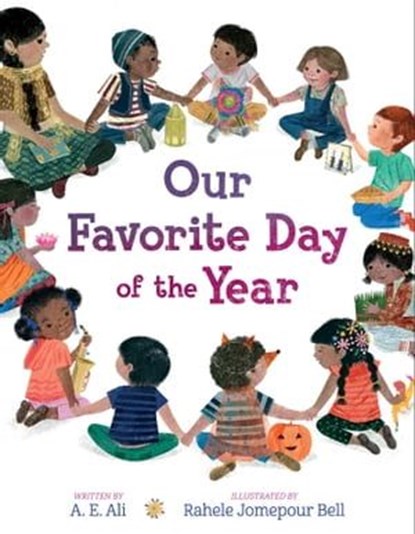 Our Favorite Day of the Year, A. E. Ali - Ebook - 9781481485647