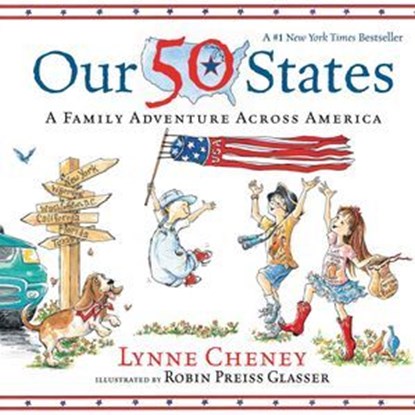 Our 50 States, Lynne Cheney - Ebook - 9781481485692
