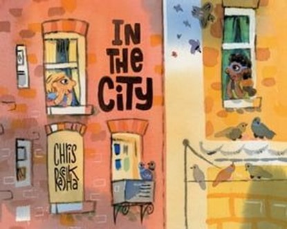 In the City, Chris Raschka - Ebook - 9781481486286