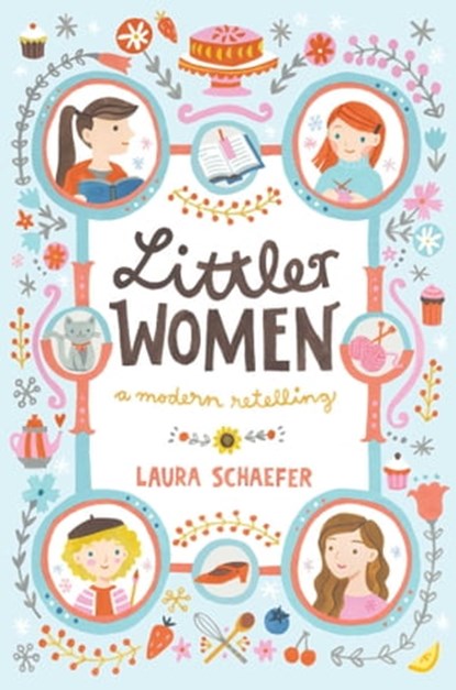 Littler Women, Laura Schaefer - Ebook - 9781481487634