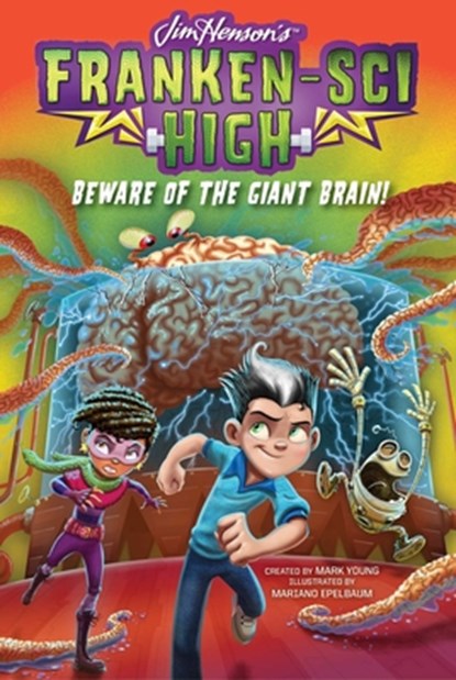 BEWARE OF THE GIANT BRAIN 4, Mark Young - Paperback - 9781481491396