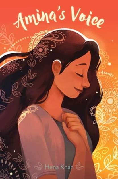 Amina's Voice, Hena Khan - Ebook - 9781481492089