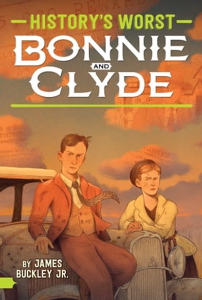Bonnie and Clyde, James Buckley Jr. - Ebook - 9781481495509