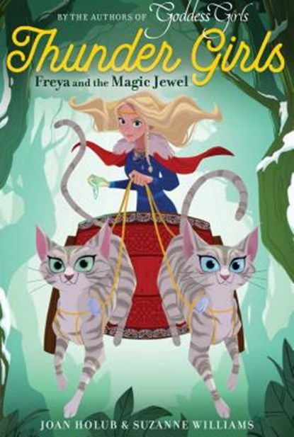 Freya and the Magic Jewel, Joan Holub - Paperback - 9781481496391