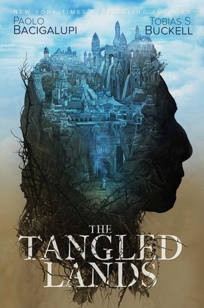 The Tangled Lands, Paolo Bacigalupi ; Tobias S. Buckell - Paperback - 9781481497305
