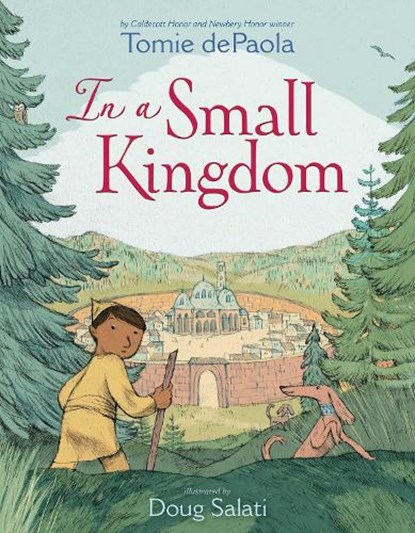 IN A SMALL KINGDOM, Tomie dePaola - Gebonden - 9781481498005