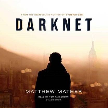 Darknet, MATHER,  Matthew - Overig - 9781481523806