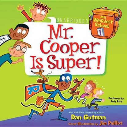 Mr. Cooper Is Super!, GUTMAN,  Dan - AVM - 9781481533478