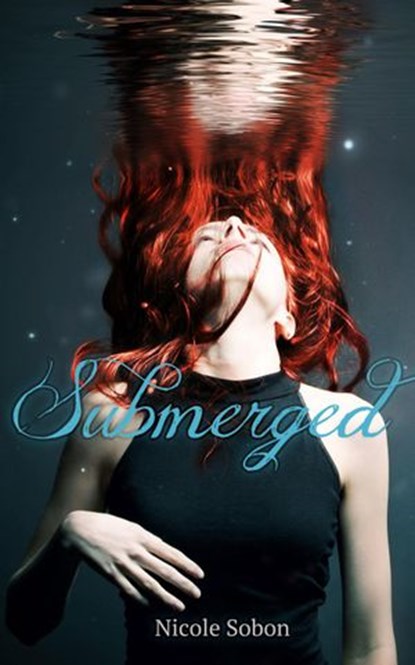 Submerged, Nicole Sobon - Ebook - 9781482025293