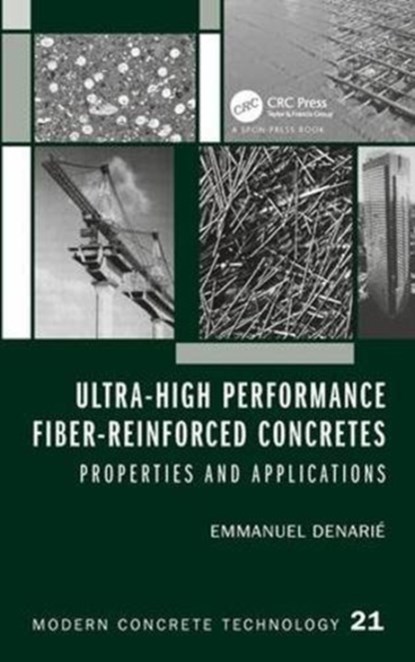 Ultra-High Performance Fiber-Reinforced Concretes, Emmanuel (EPFL Denarie - Gebonden - 9781482240153