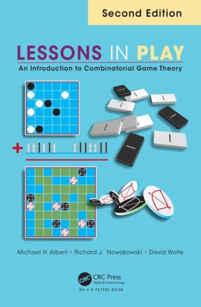 Lessons in Play, Michael Albert ; Richard Nowakowski ; David Wolfe - Gebonden - 9781482243031