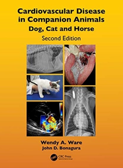 Cardiovascular Disease in Companion Animals, Wendy A. (Iowa State University Ware ; John D. (The Ohio State University College of Veterinary Medicine Bonagura - Gebonden - 9781482246223